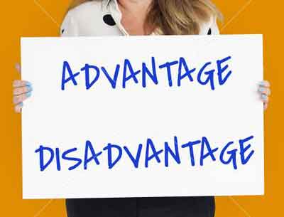 advantage and disadvantage